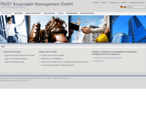 trust-bm.de: Trust Bauprojekt Management GmbH
Website der Trust Bauprojekt Management GmbH, Neuer Zollhof 1, 40221 Düsseldorf