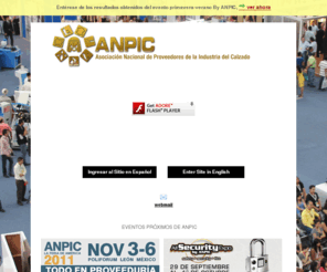 anpic.com: ANPIC| La Institución, Eventos, Servicios, Asociados, Noticias
Noticias sobre ANPIC AC, ANPIC La Feria de América, ANPIC Guadalajara, Eventos, Cursos, Socios y afiliaciones ... ANPIC La feria de America 2010 resultados, Primavera verano By ANPIC, All Security Expo
