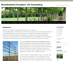 devossenberg.nl: Boomkwekerij Vecoplant De Vossenberg
Leibomen en exclusieve tuinplanten