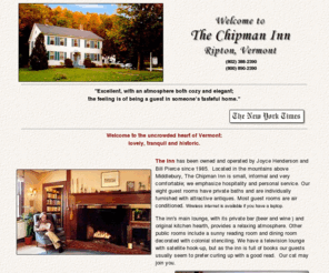 chipmaninn.com: Middlebury Vermont Area Lodging - The Chipman Inn, Ripton, Vermont
The Middlebury, Vermont vacation area hosts the fabulous Chipman Inn, in nearby Ripton, Vermont