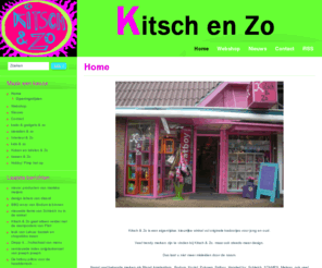 kitschenzo.nl: Kitsch en Zo - De Leukste Hebbedingen en Weggevertjes
Op zoek naar iets specials? Topmerken, hobby, leuk, hip, trendy en betaalbaar. Dames, heren, teenagers, kids en kleiner. Bij Kitsch en zo.