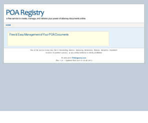 poaregistry.net: POA Registry - A free service to create, manage, and retreive your power of attorney documents online
a free service to manage your power of attorney records