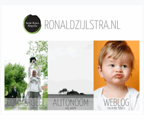 ronaldzijlstra.com: Fotograaf Groningen, Friesland, Zuidhorn, Grijpskerk, Buitenpost, Kollum | Ronald Zijlstra
Fotograaf gespecialiseerd in Trouwen & Kinderen omgeving Groningen, Leeuwarden, Grijpskerk, Zuidhorn, Kollum etc.