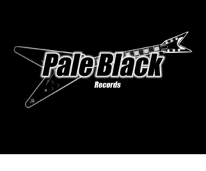 paleblackrecords.com: Pale Black Records
Pale Black Records