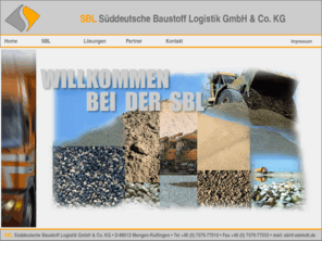 sbl-rulfingen.com: SBL Süddeutsche Baustofflogistik  GmbH & Co. KG Rulfingen
SBL Süddeutsche Baustofflogistik GmbH & Co. KG Rulfingen Transport, Logistik, Fuhrpark, Baustoffe,