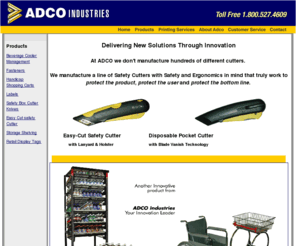 adcoindustries.com: Adco Industries | Safety Box Cutter Knives, Pro-Tect 2000 Safety Knife, Davis Safety Knife, Tray Cutter, Top Cutter
A Market Leader in Retail Store Supplies and Printing Services