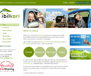 ibilkari.com: Ibilkari Car Sharing - Compartir coche por horas o por días
Ibilkari es una formula Car Sharing para compartir coche. Coches de alquiler por horas o por días en euskadi - pais vasco.