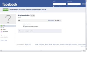 anglicanfaith.com: Incompatible Browser | Facebook
 Facebook is a social utility that connects people with friends and others who work, study and live around them. People use Facebook to keep up with friends, upload an unlimited number of photos, post links and videos, and learn more about the people they meet.