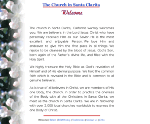 churchinsantaclarita.com: THE CHURCH IN SANTA CLARITA - Lovers of Jesus affiliated with local churches, Watchman Nee, Witness Lee (Welcome Page)
A local church, the church in Santa Clarita, enjoys Christ and recommends the ministry of Witness Lee, Watchman Nee.