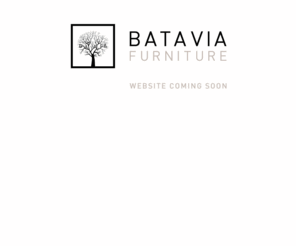 bataviagroup.net: Batavia Furniture
Batavia Furniture: Modern / contemporary handmade wooden furniture from Indonesia