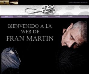 franmartin.es: Inicio - Fran Martin
fran martin, actor, fran martin cantante