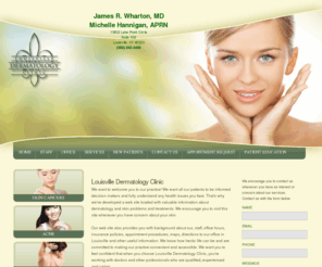 louisvilledermatology.org: Louisville Dermatologist - Dermatologist Louisville, Ky - Louisville Dermatology Clinic
Dr. James Wharton is a dermatologist located in Louisville, Ky.