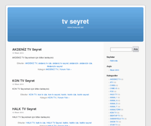 tvseyret.net: TV SEYRET - Canlı ve online tv seyret, izle
Tv Seyret - televizyon kanallarını online izleyebileceğiniz internet sitesi