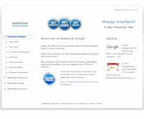 webdesign-stuttgart.info: Webdesign Stuttgart aus Stuttgart preiswerte Internetseiten
Webdesign Stuttgart , Internetauftritt und Onlineshop für kleine und mittelständige Betriebe in und um Stuttgart.