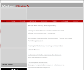 michaelrinke.info: Michael Rinke Training · Beratung · Coaching
Training, Beratung, Coaching, Kommunikation, Moderation, Zeitmanagement, Teamtrainings