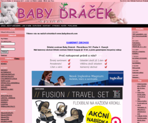 babydracek.com: Baby Dráček - Internetový prodej dětského a kojeneckého zboží
Internetový prodej dětského a kojeneckého zboží