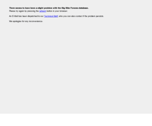 bigbikeforums.com: Big Bike Forums Database Error
