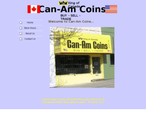 can-amcoins.biz: Can-Am Coins Home Page
Welcome to Can-Am Coins, a coin shop located in beautiful downtown Everett, Washington. Dennis Stevens, professional numismatist.