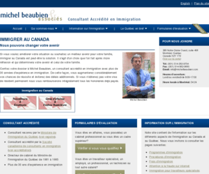 michelbeaubien.com: Consultant Accrédité en Immigration au Canada - Accueil
Immigration Canada, Consultant en immigration Canadienne, Consultant in canadian immigration