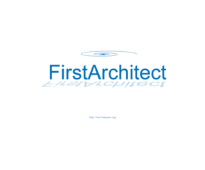 firstarchitect.org: First Architect - Open Architecture Everywhere
