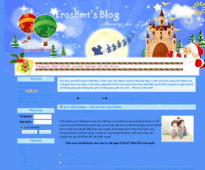 erosbmt.com: ..::- Welcome to ErosBmt.com -::..
Vietboblog,dien dan vietboblog,bo-blog viet nam,skin bo-blog,skin blog, bo-blog,vietnam,blog,source code,scripts,modules,boblog,styles,software,forum,skin,blog modules,plugin, plugin boblog,effect,flash,javascript,code,ma nguon blog