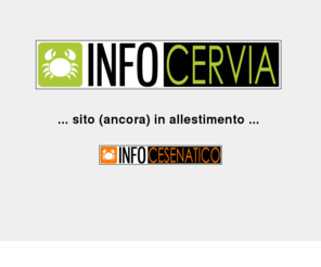 infocervia.com: InfoCervia - Il portale di Cervia
Su InfoCervia troverai tutte le informazioni su Mare, Spiaggia, Alberghi, Appartamenti, Locali, Parchi ed altro ancora per Cervia, Tagliata, Pinarella e Milano Marittima.