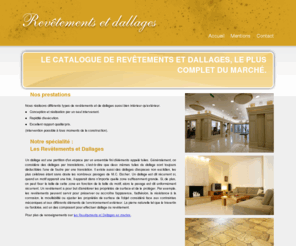 revetements-dallages.com: Revêtements et Dallages
Revêtements et Dallages