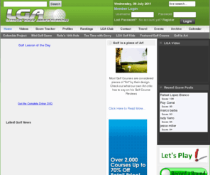 golflga.com: Golf News - Score Tracking - Tee Times
Latino Golf Association - A place for Golf Enthusiasts