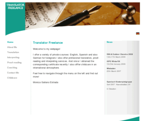 translator-freelance.com: Translation Services
Translation, Interpreting, Proofreading, Language Courses