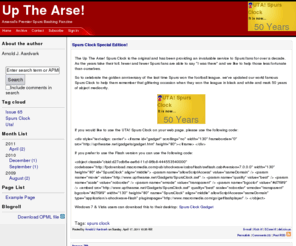 upthearse.net: Up The Arse! | Arsenal's Premier Spurs Bashing Fanzine
Arsenal's Premier Spurs Bashing Fanzine