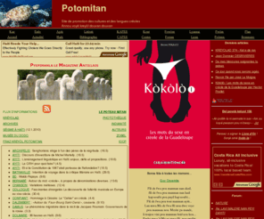 potomitan.info: Potomitan : Annou voyé kréyol douvan douvan
Site de promotion des cultures et des langues créoles - Annou voyé kreyòl douvan douvan