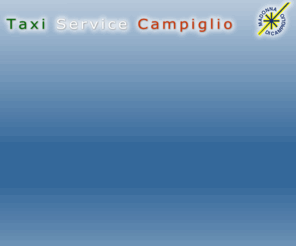 taxiservicecampiglio.com: TAXI SERVICE CAMPIGLIO s.n.c. - viaggi da/per Madonna di Campiglio - Pinzolo - Val Rendena
Escursioni, Taxi, Minibus, Bus - Servizio 24 ore su 24 a Madonna di Campiglio - Pinzolo - val Rendena - tel 0337.838115 - 0337.741145