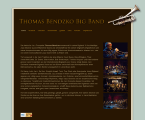 thomasbendzko.com: THOMAS BENDZKO BIGBAND|Jazz|Latin Jazz|in Münchnen, Deutschland
Thomas Bendzko Bigband Jazz