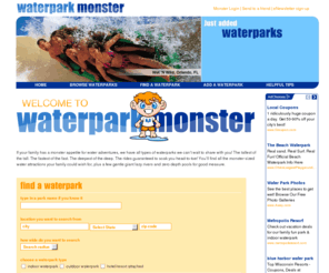 topratedwaterparks.com: Waterpark Monster | Home
Waterpark Monster is the most compete water park directory with listings to the best indoor and outdoor water parks and resorts in the country.