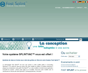 fastsplint.com: Fast Splint - Des renforts multi-usages pour le chirurgien dentiste et le prothésiste » Fast Splint
Intégrez nos renforts pré-imprégnés dans toutes vos réalisations à base résineuse