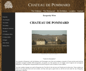 burgundy-wine.com: Burgundy Wine - Château de Pommard Great Burgundy Wines
Burgundy Wine - Château de Pommard offers Great Burgundy Wines in an exceptional location