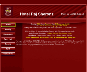 hotelrajsheronz.com: Hotel Raj Sheronz, 7 Gole Bazar, Sri Ganganagar 335001 Rajasthan India Aakash Nagpal Ankit Nagpal
sri ganganagar hotel, on the way, luxury hotel, hotel in sri ganganagar, sri ganganagar luxury hotel, suite room hotel, near railway station, sri Ganganagar, quality food, ganganagar hotel, sandeep nagpal, raj jeera, delicious food, ankit nagpal, akash nagpal, vijay bomra, India, rmgsoftech.com, hotelrajsheraton.com, rajasthan, India