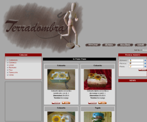 terradombra.net: Terradombra.net - Oggetti prodotti a mano -
