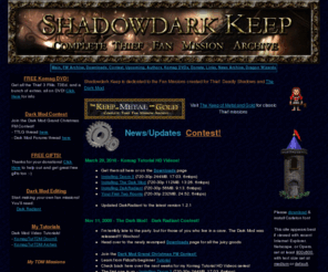 shadowdarkkeep.com: Shadowdark Keep - Thief Deadly Shadows and Dark Mod fan missions, Thief FMs, and Thief screen shots, new levels, Thief mods.
Thief: Deadly Shadows, Thief 3, Deadly Shadows, thief fan missions, thief 3 fan missions, thief mods, thief 3 mods