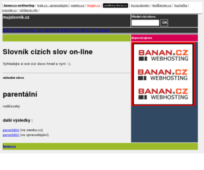 slovnik-cizich-slov-on-line.cz: slovník cizích slov
slovník cizích slov