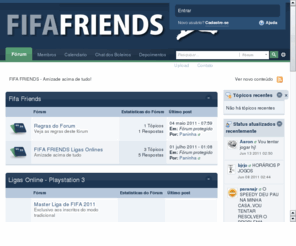 fifafriends.com: FIFA FRIENDS - Amizade acima de tudo!
FIFA FRIENDS, se diverta e faça novos amigos, jogando ligas online de FIFA valendo prêmios!