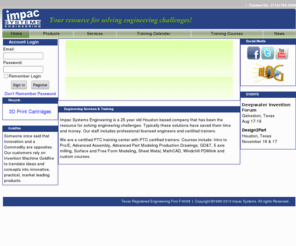 impacsystems.com: Impac Systems Engineering - Design Engineering Services in Houston Texas, Rapid-Prototyping
 Impac Engineering Systems (ISE), leaders in engineering innovation, provides Pro/ENGINEER, Mathcad, Windchill products, Product Lifecycle Management, CAD/CAM engineering services and certified training.