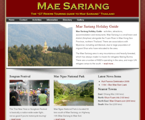 mae-sarieng.com: Mae Sariang Holiday Guide - Activities, Attractions, Accommodation, Restaurants - Mae Sariang Thailand
Mae Sariang Holiday Guide lists attractions, activities, accommodation and restaurants for the town of Mae Sariang in Mae Hong Son Province, north-west Thailand.