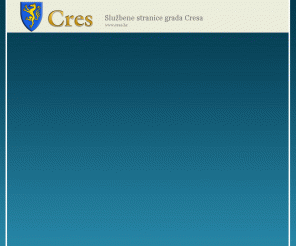 cres.hr: SLUŽBENE STRANICE GRADA CRESA
Službene stranice grada Cresa