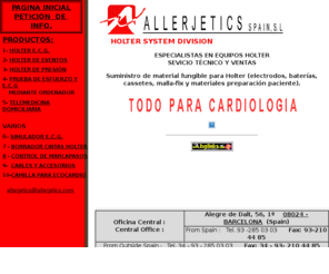 allerjetics.com: Allerjetics
La Web de Allerjetics, Holter System Division. Especialistas en equipos Holter, servicio tecnico y ventas, suministro de material fungible para holter.