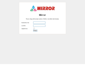 mirror-doo.com: Mirror doo
MIRROR d.o.o., je firma koja se bavi uvozom i distribucijom širokog asortimana elektromaterijala,rasvjete, interfona, baterija,AV-kabela...