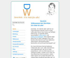deinweb.org: gute und valide Webseiten, Webhosting, PHP und MySQL, Beratung und mehr
DeinWeb - Ein Web für alle!: Ihr
Partner für Webseitenerstellung, Webhosting und mehr!