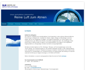 ilh-berlin.de: VDI 6022, Hygieneinspektion, Hygieneschulung, Auffrischungsschulungen, uvm.: ILH Berlin - Institut für Lufthygiene
Informationen zu Hygiene, Leistungen für VDI 6022 wie z.B. Hygienegutachten, -inspektion, -kontrollen, -Baumusterprüfungen und Schulungen zur VDI 6022