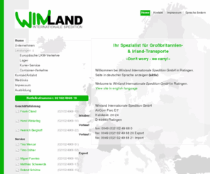 niederlande-transport.com: Winland Internationale Spedition GmbH · Don't worry-we carry
Webseite der Winland internationale Spedition GmbH