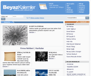 beyazkalemler.com: Beyaz Kalemler - Edebiyat
Beyaz Kalemler Kültür Sanat ve Edebiyat Dergisi